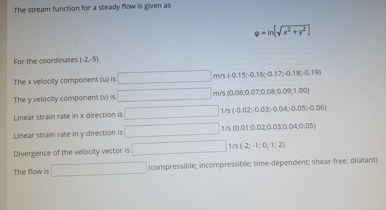 Solved The stream function for a steady flow is given as 4= | Chegg.com