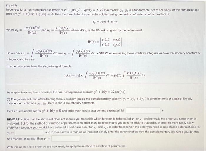 Solved (1 point) In general for a non-homogeneous problem | Chegg.com