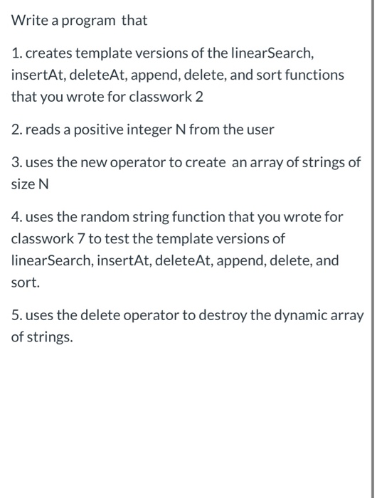 Solved Write a program that 1. creates template versions of | Chegg.com