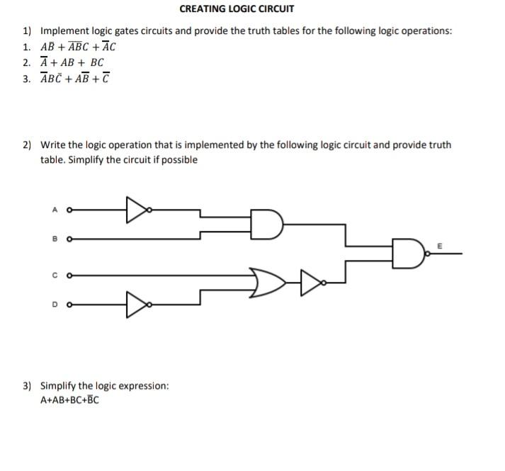 Solved CREATING LOGIC CIRCUIT 1) Implement logic gates | Chegg.com