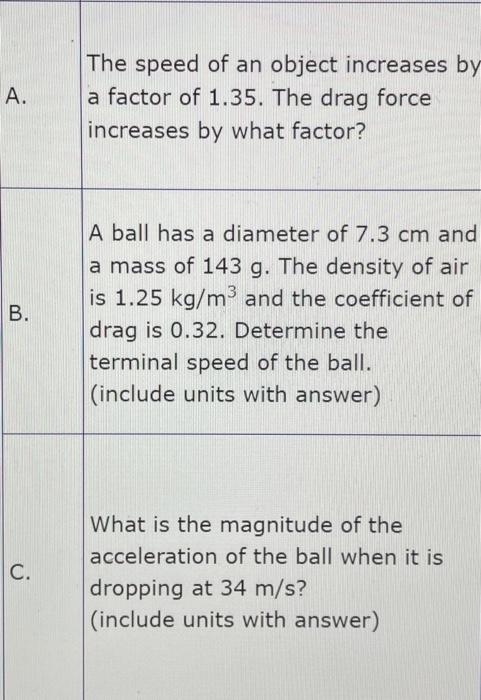 Solved The speed of an object increases by A. a factor of | Chegg.com