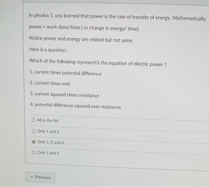 Solved In physics 1, you learned that power is the rate of | Chegg.com
