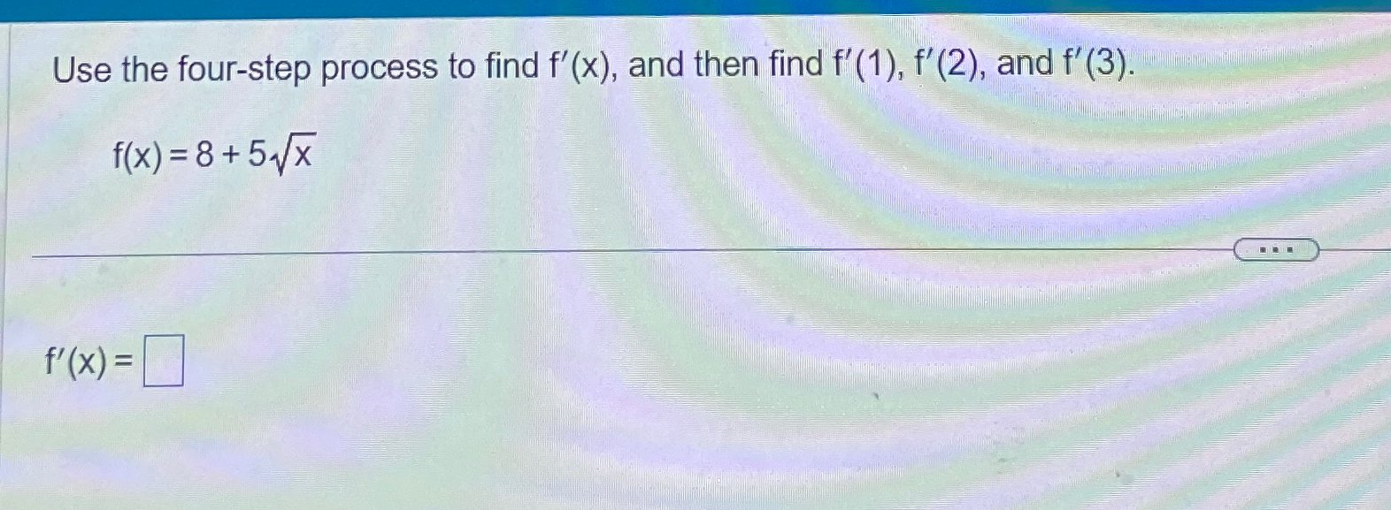 Solved Use the four-step process to find f'(x), ﻿and then | Chegg.com