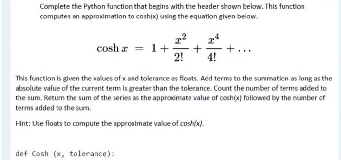 Solved Complete the Python function that begins with the | Chegg.com
