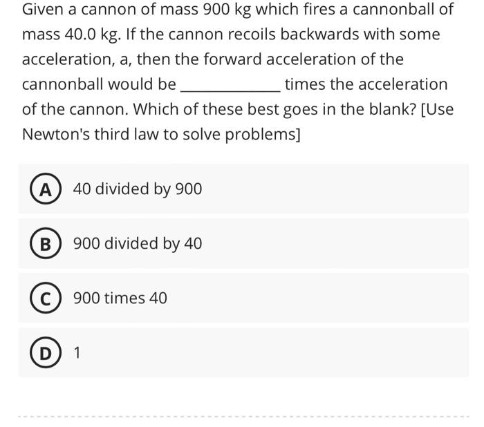 solved-given-a-cannon-of-mass-900-kg-which-fires-a-chegg