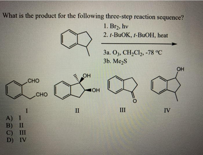 Solved What Is The Product For The Following Three-step | Chegg.com