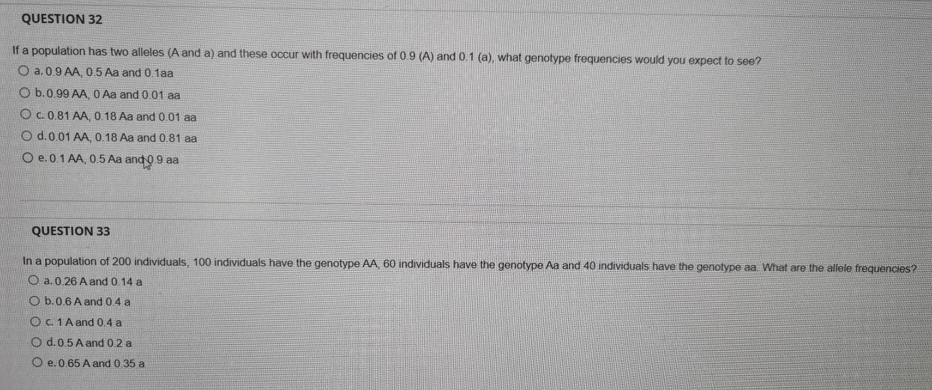 Solved QUESTION 32 If a population has two alleles (A and a) | Chegg.com