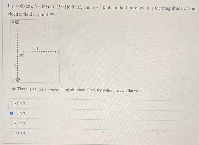 solved-if-a-60-cm-b-80-cm-q-6-0nc-and-q-3-0nc-in-the-chegg