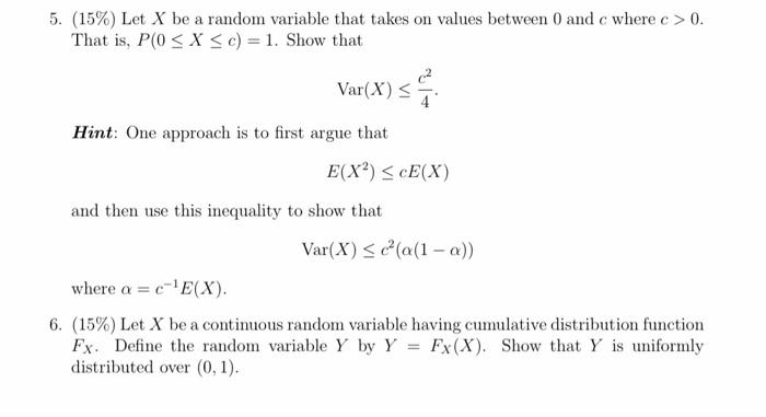 Solved 5. (15%) Let X be a random variable that takes on | Chegg.com