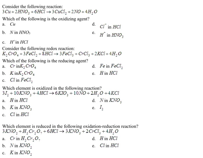 Solved e. Consider the following reaction: 3Cu +2HNO3 +6HCl | Chegg.com