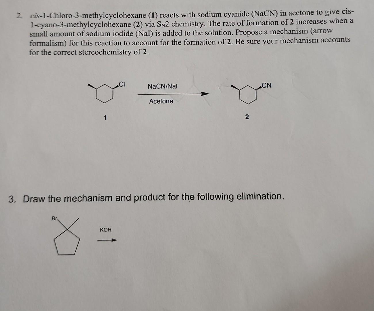 Solved 2. cis1Chloro3methylcyclohexane (1) reacts with