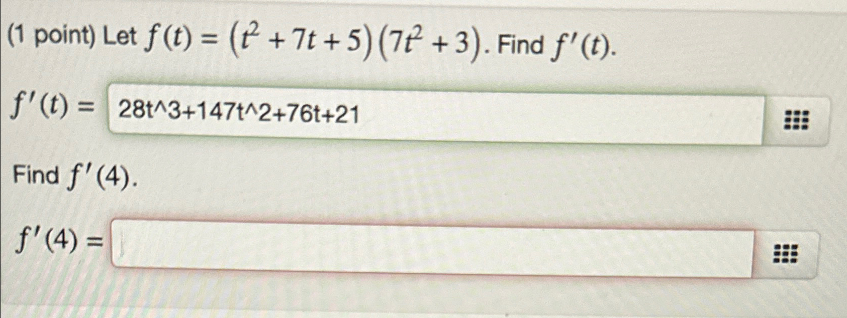 Solved 1 ﻿point ﻿let F T T2 7t 5 7t2 3 ﻿find