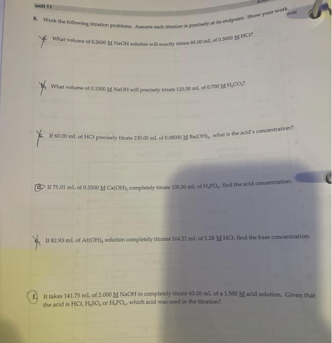 Solved unit 11 8. Work the following titration problems.