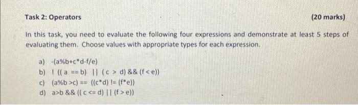 Solved Task 2: Operators (20 marks) In this task, you need | Chegg.com