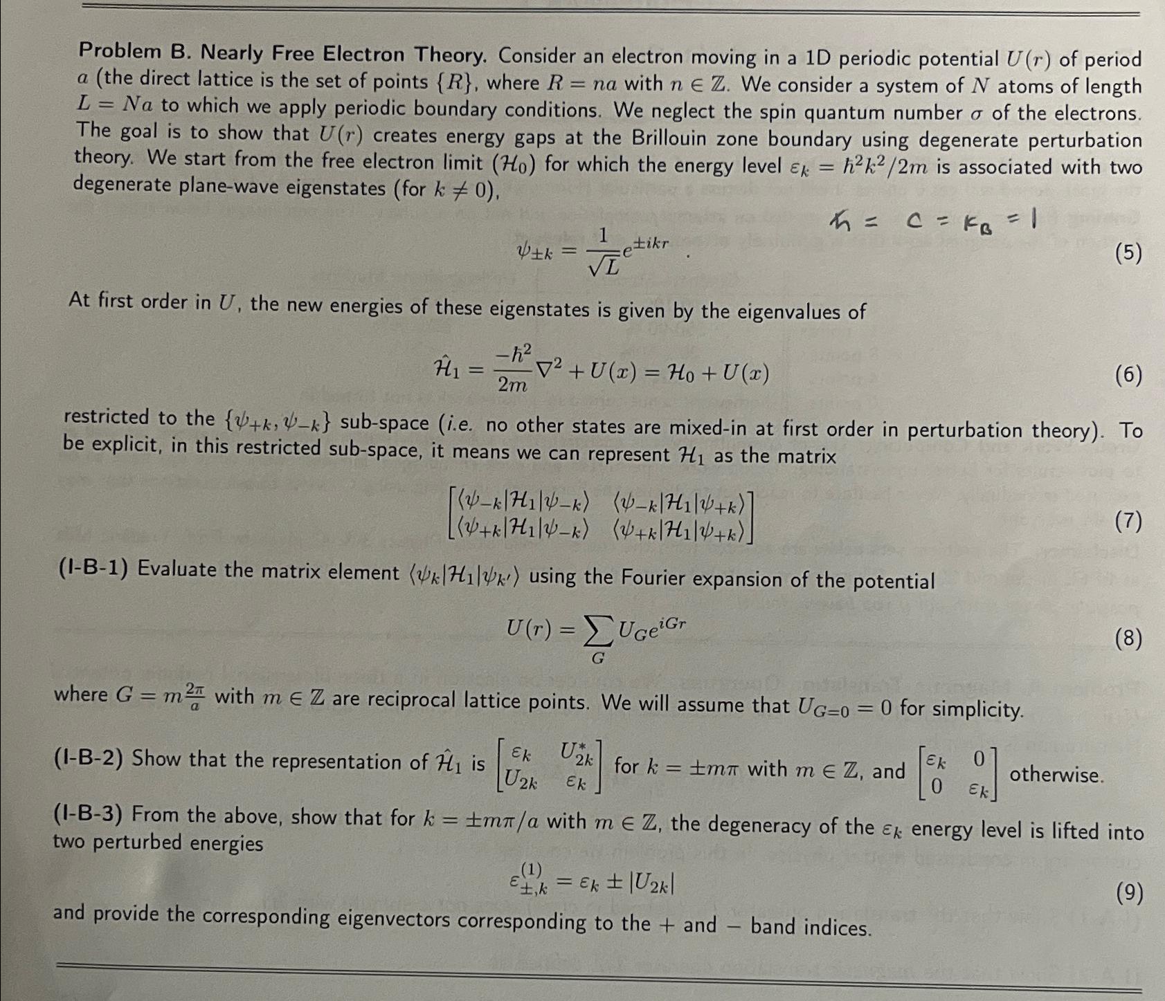 Problem B. ﻿Nearly Free Electron Theory. Consider an | Chegg.com