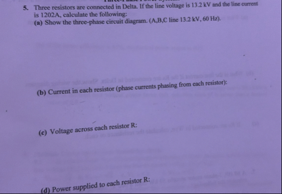 Solved Three resistors are connected in Delta. If the line | Chegg.com