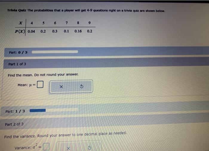 Solved Trivia Quiz The Probabilities That A Player Will Get Chegg Com