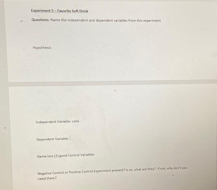 Solved Experiment 5 Favorite Soft Drink Questions Name the