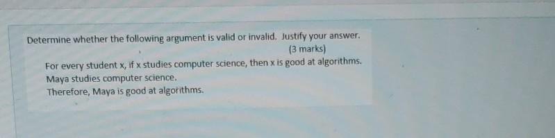 Solved Determine whether the following argument is valid or | Chegg.com