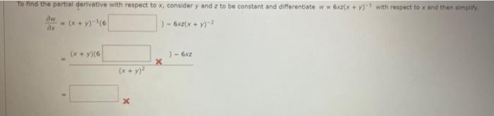 Solved To find the partial derivative with respect to x, | Chegg.com