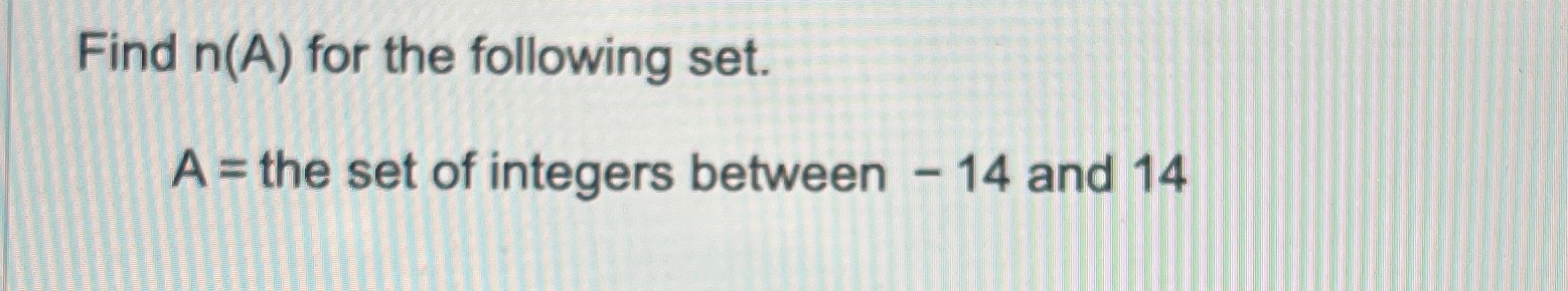 Solved Find n(A) ﻿for the following set.A= ﻿the set of | Chegg.com