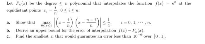 Solved Let Pn(x) be the degree ≤n polynomial that | Chegg.com