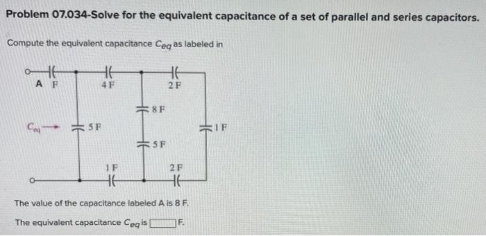 Solved Problem 07.034-Solve for the equivalent capacitance | Chegg.com