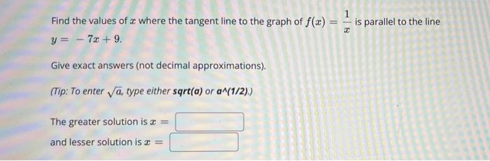 Solved Find the values of x where the tangent line to the | Chegg.com