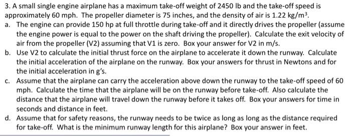 Solved 3. A small single engine airplane has a maximum | Chegg.com