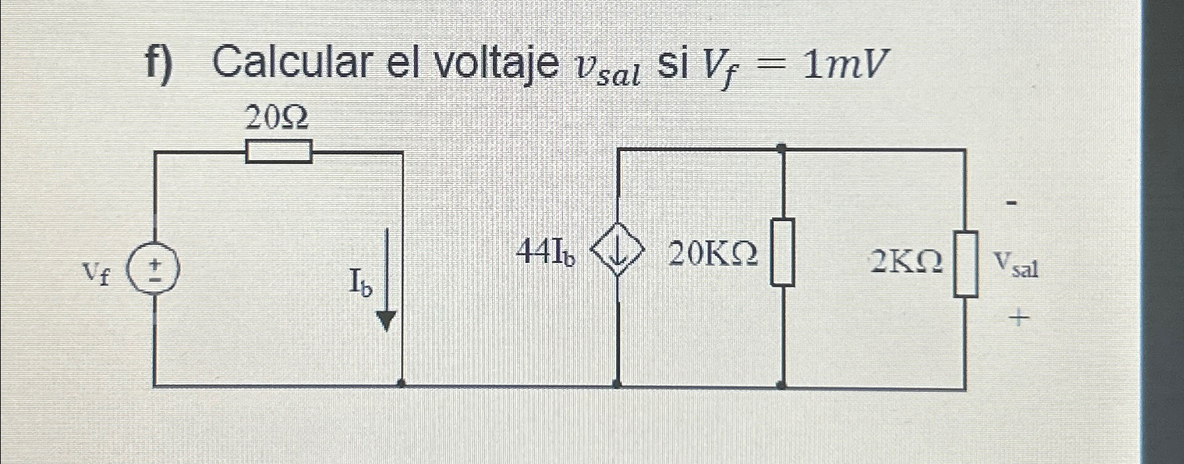 Solved Calculate voltage Vsal is Vf=1 ﻿mV | Chegg.com
