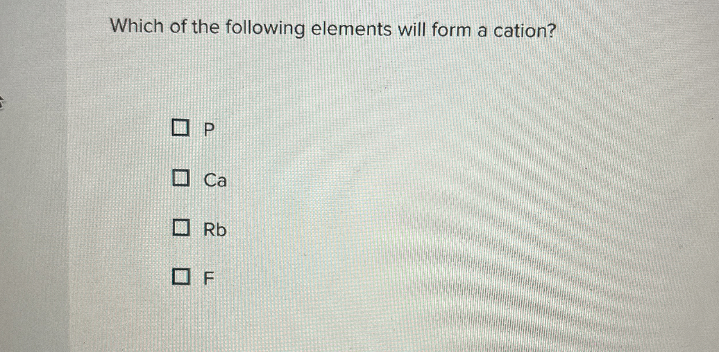 Solved Which of the following elements will form a | Chegg.com
