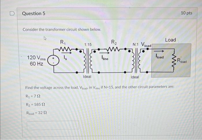 Solved Consider The Transformer Circuit Shown Below. Find | Chegg.com