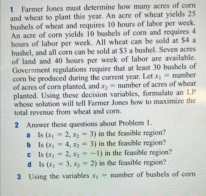 Solved 1 Farmer Jones must determine how many acres of corn | Chegg.com