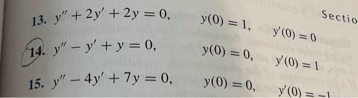 Solved Initial-Value Problems Solve the IVPS in Problems | Chegg.com