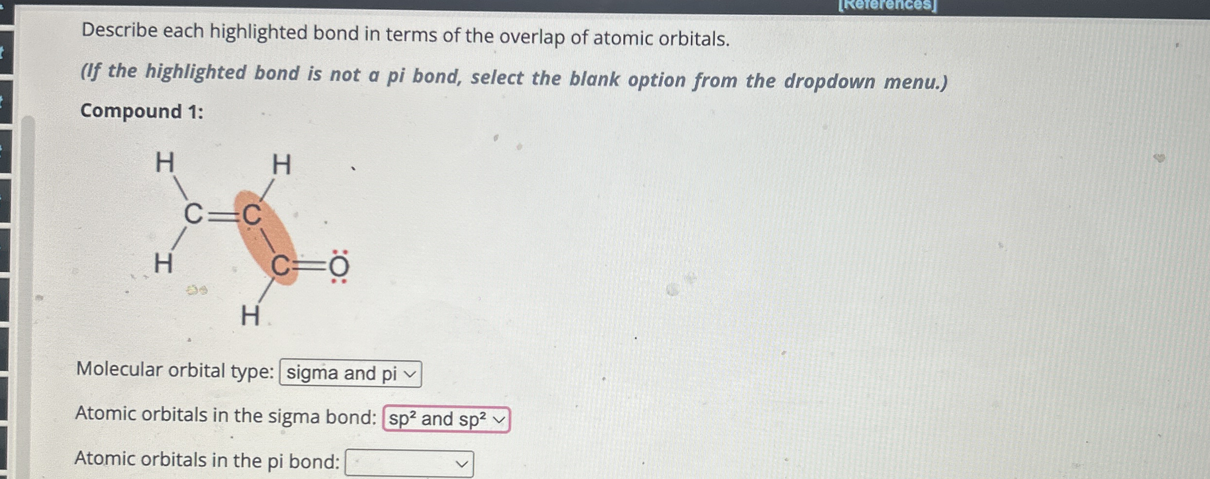 Solved Describe each highlighted bond in terms of the | Chegg.com