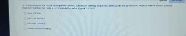 Solved A clincian explains the rature of the patients | Chegg.com