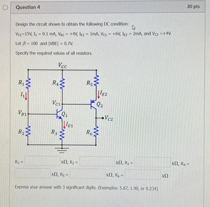Solved D Question 4 30 pts Design the circuit shown to | Chegg.com