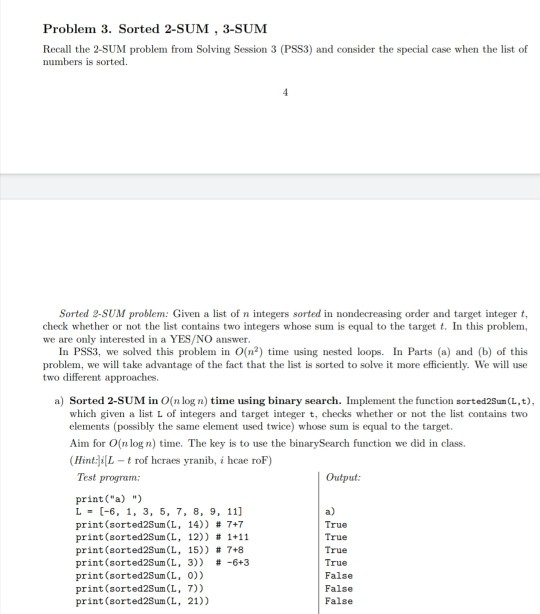 Solved Problem 3. Sorted 2-SUM , 3-SUM Recall the 2-SUM | Chegg.com