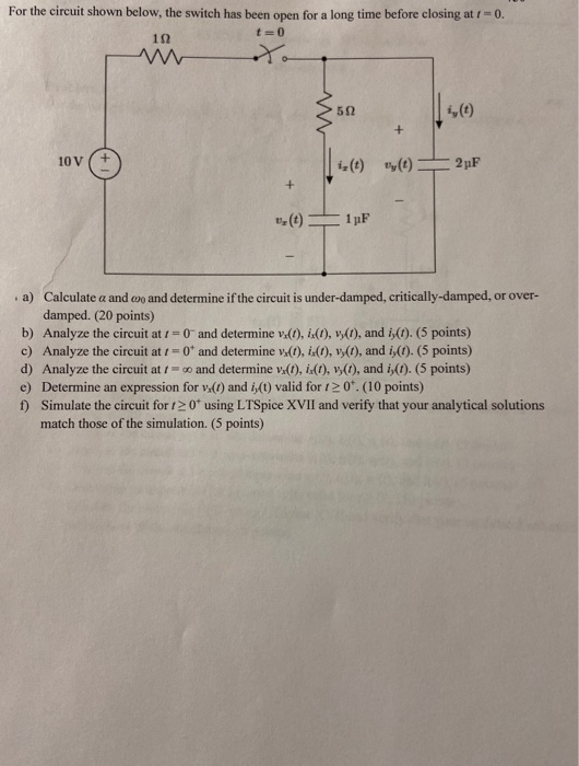 Solved For the circuit shown below, the switch has been open | Chegg.com