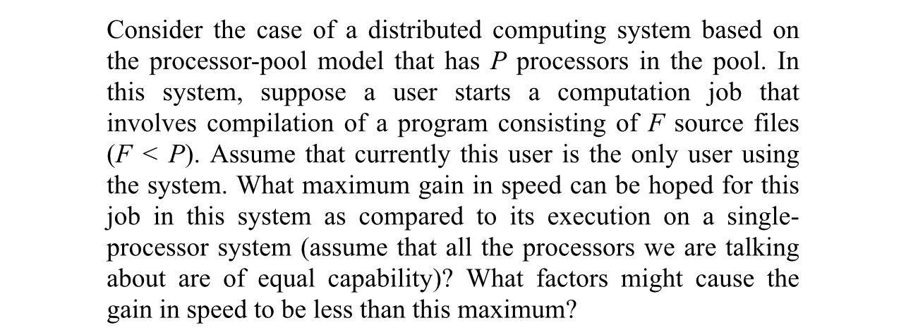 Solved Consider the case of a distributed computing system | Chegg.com