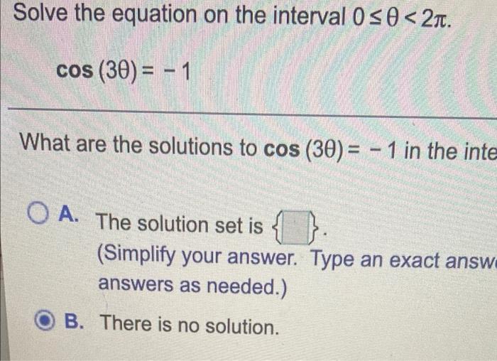 Solved Solve the equation on the interval o so