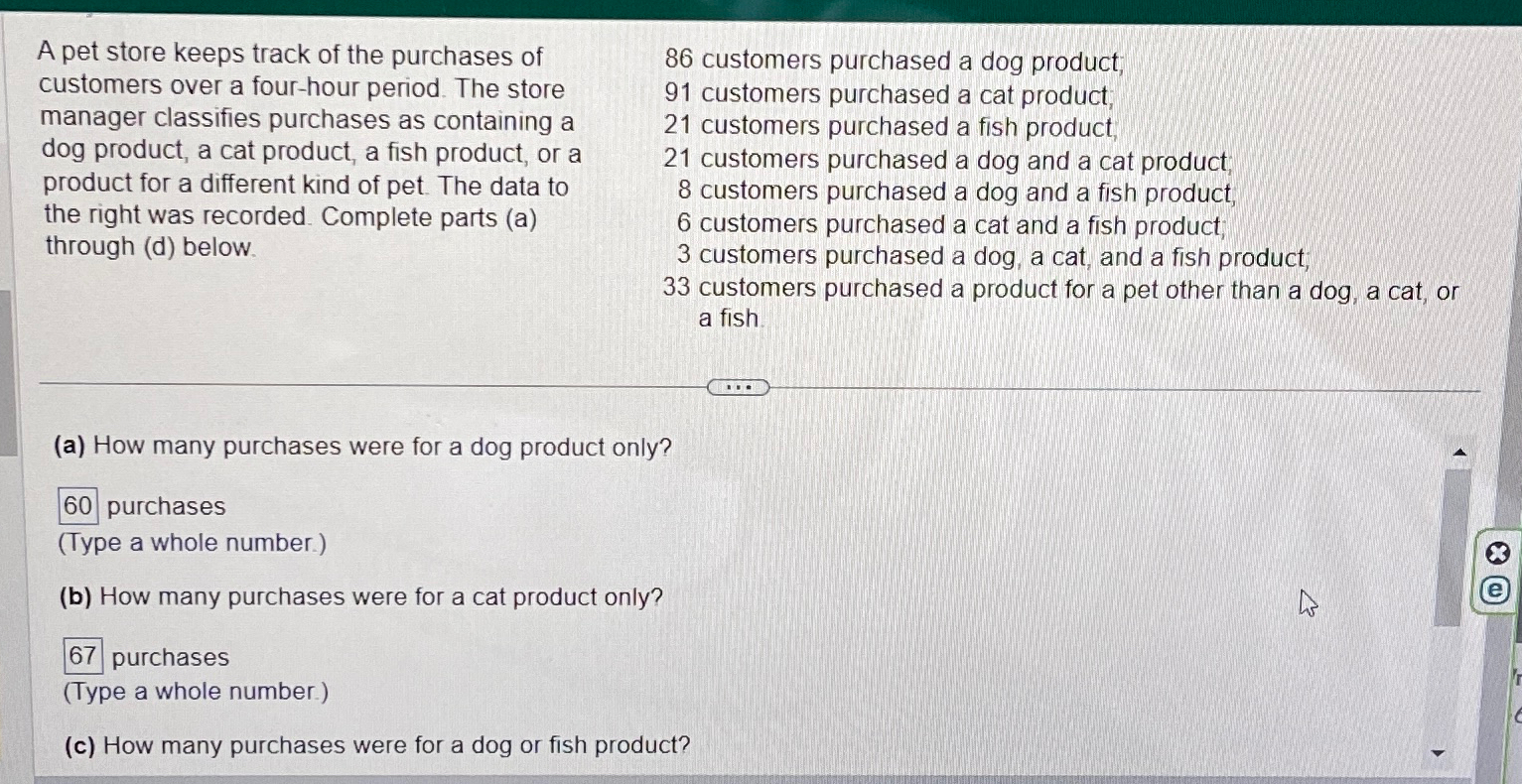 Solved A pet store keeps track of the purchases of customers