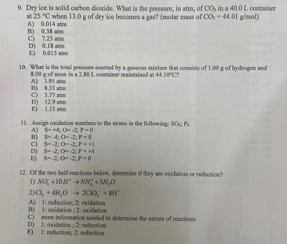 Solved 9. Dry ice is solid carbon dioxide. What is the | Chegg.com