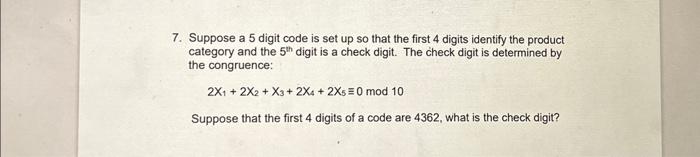 Solved 7. Suppose a 5 digit code is set up so that the first | Chegg.com