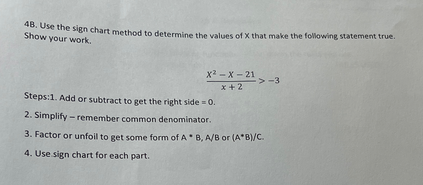 Solved 4B. ﻿Use the sign chart method to determine the | Chegg.com