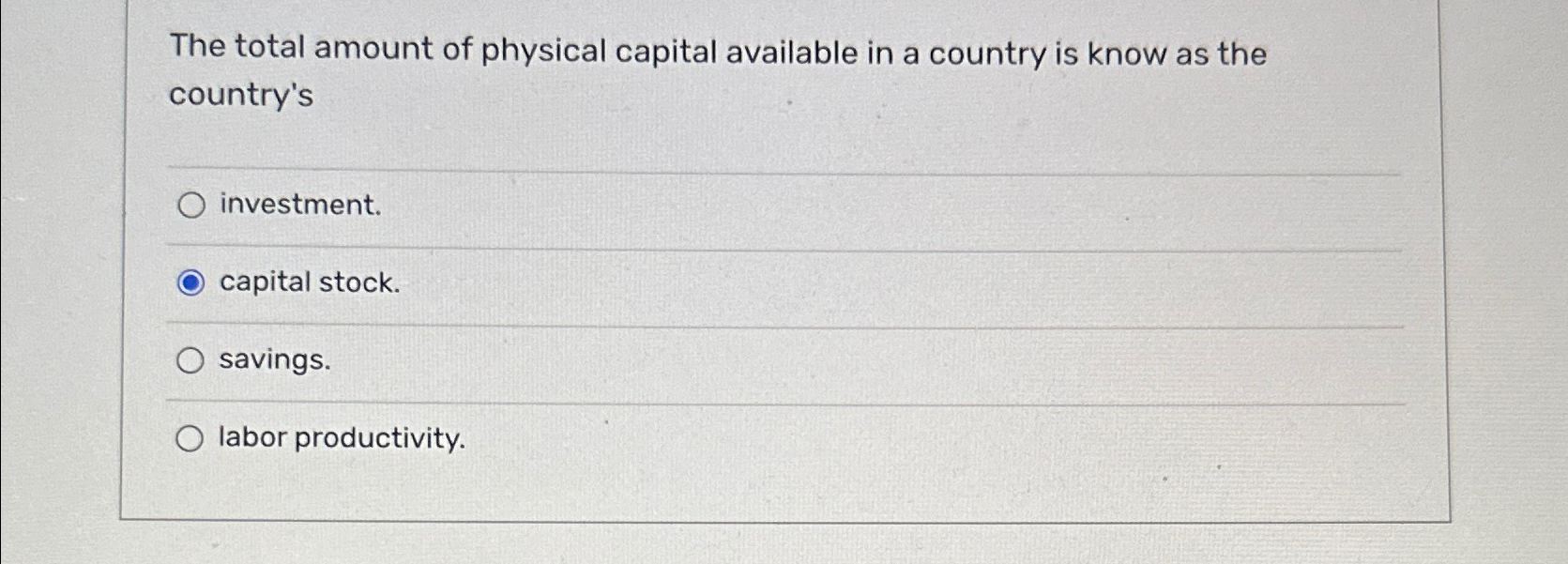 Solved The total amount of physical capital available in a | Chegg.com