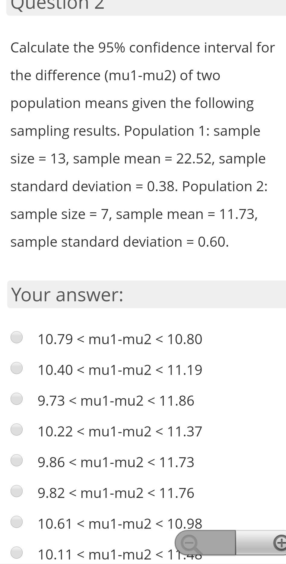 Solved Question 1 Calculate The Two Sided 99 Confidence Chegg Com