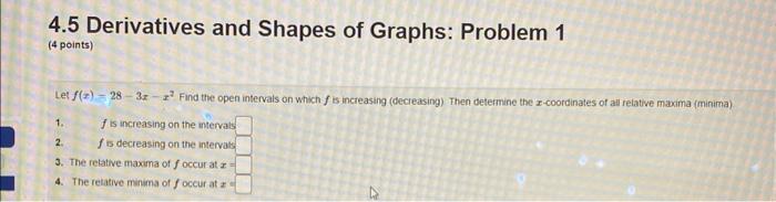 Solved 4.5 Derivatives And Shapes Of Graphs: Problem 1 (4 | Chegg.com