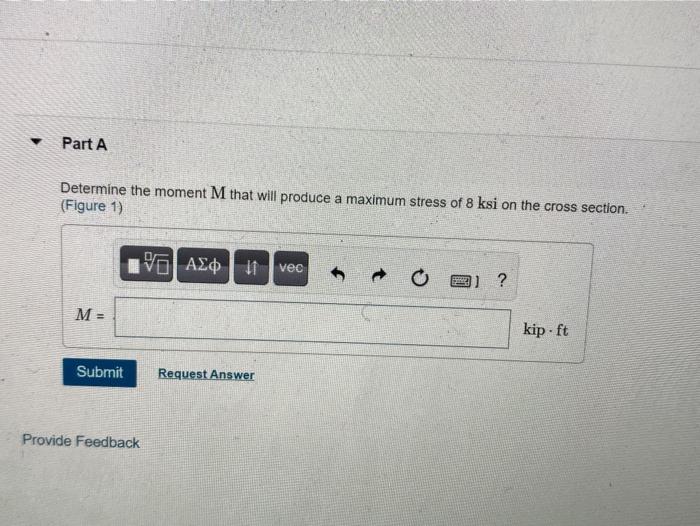 Solved Part A Determine the moment M that will produce a | Chegg.com