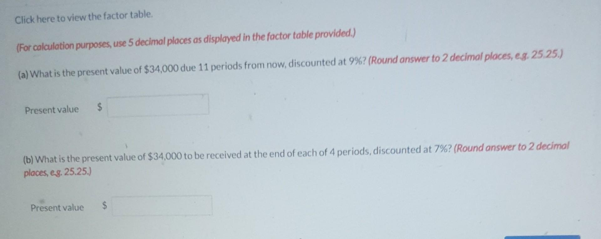 Solved Click here to view the factor table. (For calculation | Chegg.com